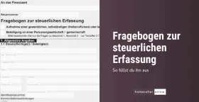 Fragebogen zur steuerlichen Erfassung: So meldest du dich als Freiberufler an