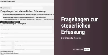 Freiberufler anmelden: Schritt-für-Schritt-Anleitung zur steuerlichen Erfassung