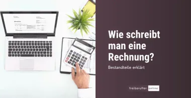 Wie schreibe ich eine Rechnung?