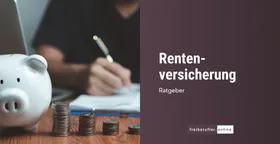 Rentenversicherung für Freiberufler: Wer pflichtversichert ist und welche Optionen es gibt
