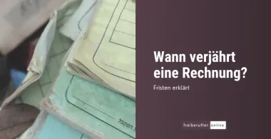 Wann verjährt eine Rechnung?