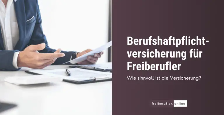 Berufshaftpflichtversicherung Für Freiberufler | Freiberufler.online