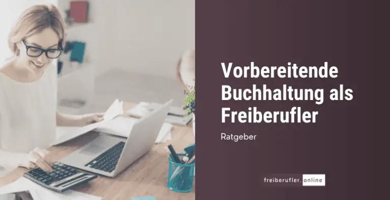 Vorbereitende Buchhaltung Für Freiberufler Erklärt